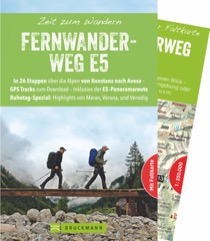 Buch - Zeit zum Wandern Fernwanderweg E5: In 26 Etappen über die Alpen von Konstanz nach Avesa GPS-Tracks zum Download Inklusive der Panoramaroute Ruhetag-Spezial: Highlights von Meran, Verona und Venedig