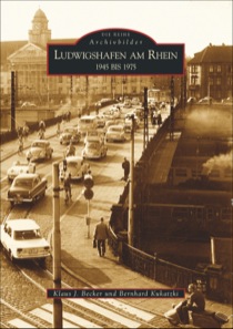 Buch - Ludwigshafen am Rhein 1945 bis 1975